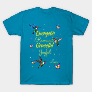 Harmony in Flight: Hummingbird and Butterflies Energetic Renewal T-Shirt